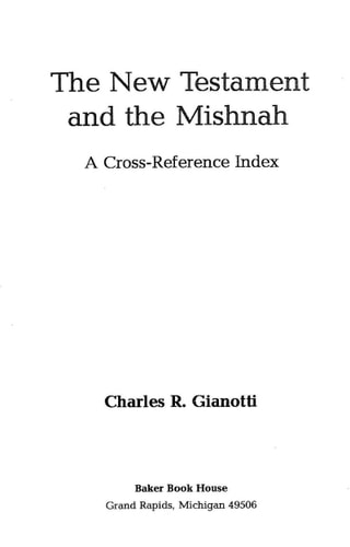 The New Testament and the Mishnah A Cross-reference Index