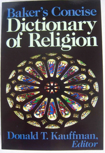 Baker's Concise Dictionary of Religion