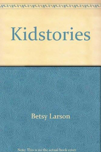 Kidstories Seasonal and Topical Sermons for Children