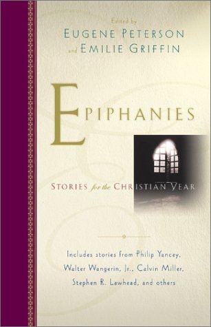Epiphanies Stories for the Christian Year