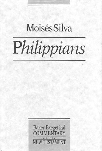 Philippians (Baker Exegetical Commentary on the New Testament)