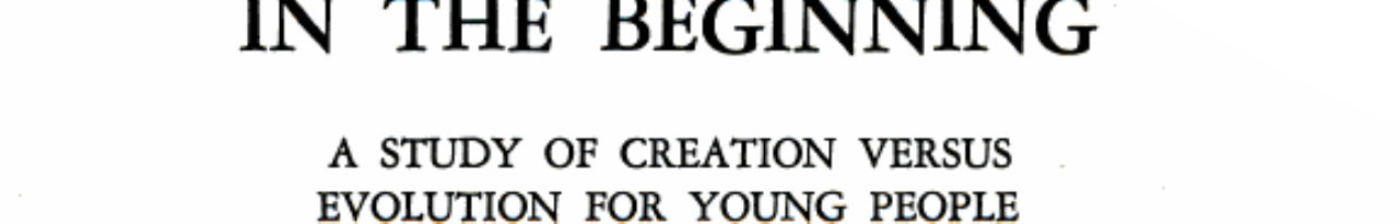 In the Beginning Creation Vs. Evolution for Young People