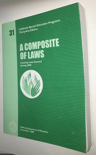 California Special Education Programs A Composite of Laws