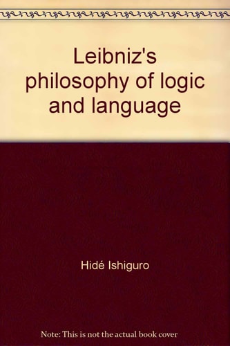 Leibniz's philosophy of logic and language