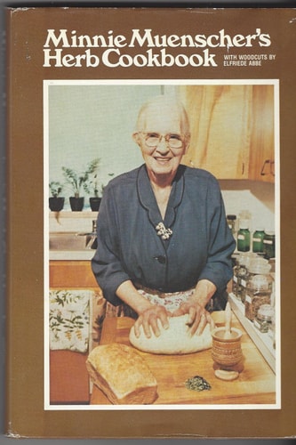 Minnie Muenscher's Herb Cookbook