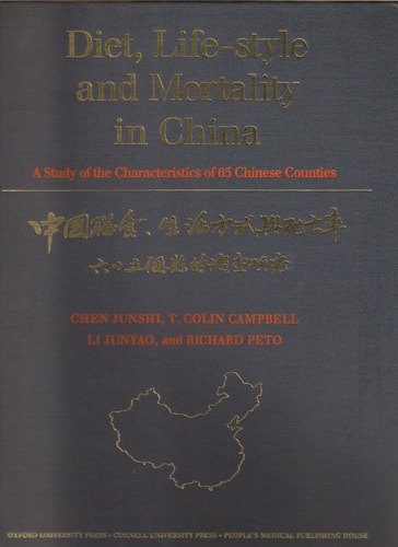 Diet, Life-Style, and Mortality in China: A Study of the Characteristics of 65 Chinese Counties