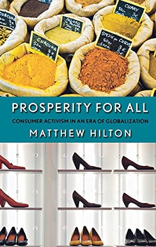 Prosperity for All Consumer Activism in an Era of Globalization