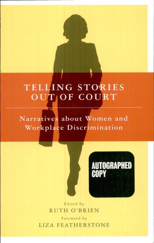 Telling Stories Out of Court Narratives about Women and Workplace Discrimination