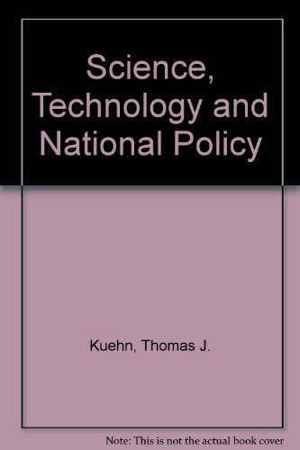Science, Technology, and National Policy