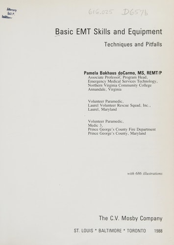 Basic EMT Skills and Equipment Techniques and Pitfalls