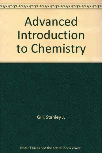 An Advanced Introduction to Chemistry