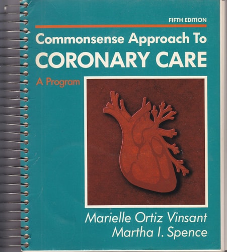Commonsense approach to coronary care: Program