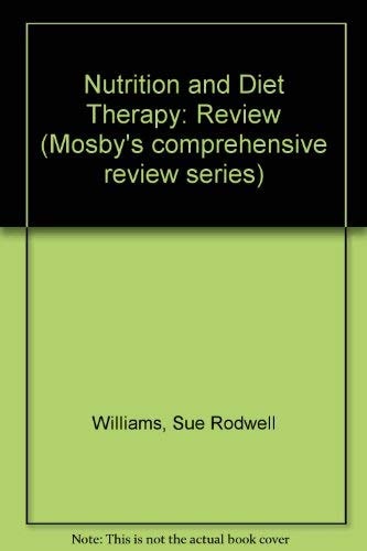 Review of Nutrition and Diet Therapy