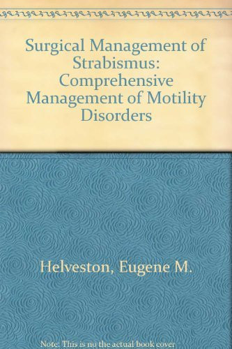 Surgical Management of Strabismus: An Atlas of Strabismus Surgery