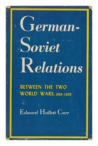 German-Soviet Relations Between the Two World Wars
