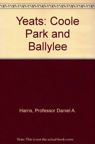 Yeats: Coole Park and Ballylee