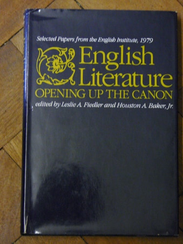 English Literature: Opening Up the Canon