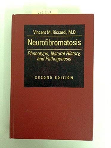 Neurofibromatosis Phenotype, Natural History, and Pathogenesis
