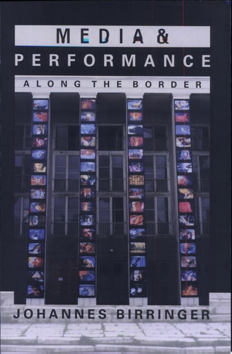 Media & Performance Along the Border