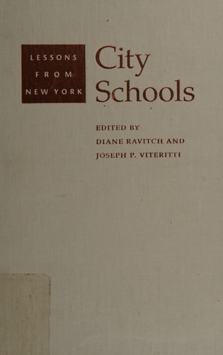City Schools Lessons from New York