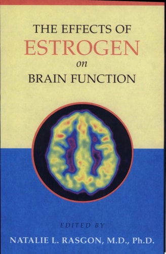 The Effects of Estrogen on Brain Function