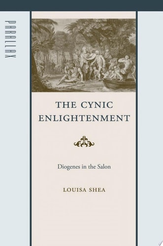 The Cynic Enlightenment Diogenes in the Salon