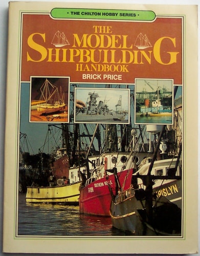 The Model Shipbuilding Handbook