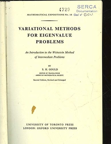 Variational Methods for Eigenvalue Problems: An Introduction to the Weinstein Method of Intermediate Problem