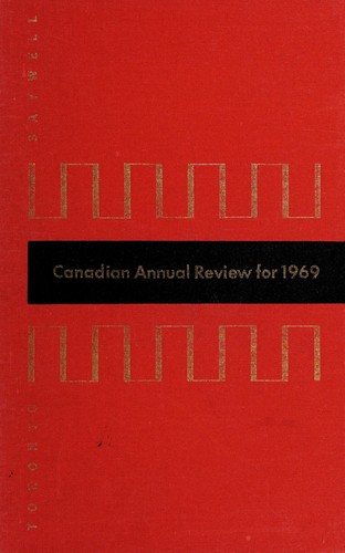 Canadian Annual Review, 1969