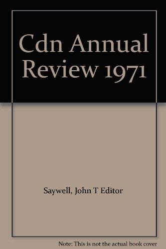 Canadian Annual Review of Politics and Public Affairs 1971