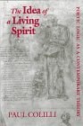 The Idea of a Living Spirit: Poetic Logic As a Contemporary Theory (Toronto Studies in Semiotics) (English and Italian Edition)