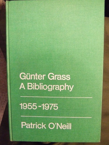 Günter Grass: A Bibliography, 1955-1975