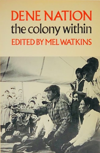 Dene Nation - the Colony Within (Heritage)