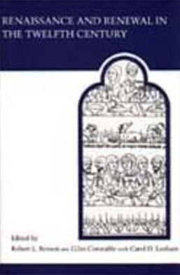 Renaissance and Renewal in the Twelfth Century