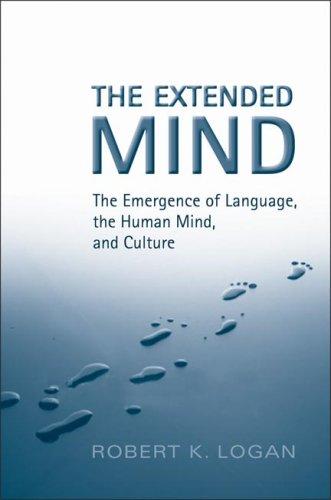extended mind: the emergence of language, the human mind, and culture