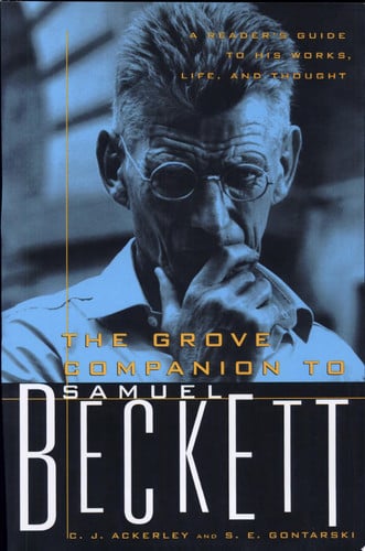 The Grove Companion to Samuel Beckett