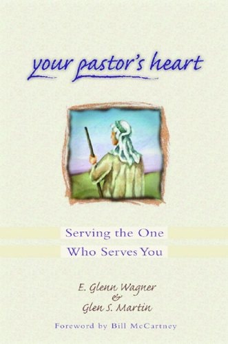 Your Pastor's Heart Serving the One who Serves You