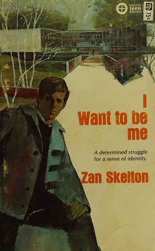 I Want to be Me