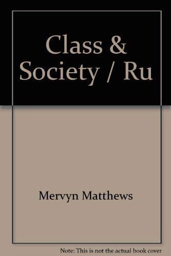 Class and society in Soviet Russia