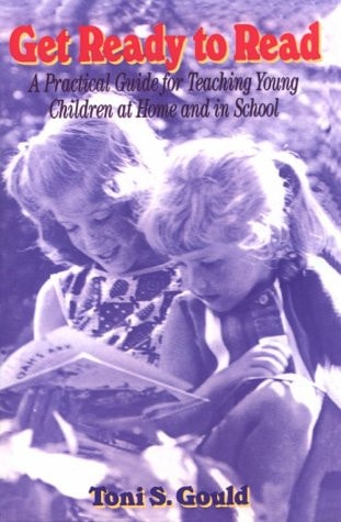 Get Ready to Read A Practical Guide for Teaching Young Children at Home and in School