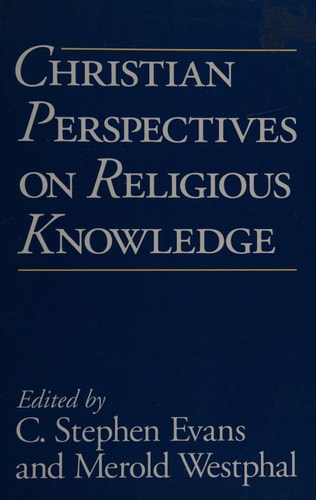 Christian Perspectives on Religious Knowledge