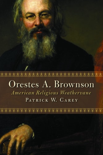 Orestes A. Brownson American Religious Weathervane