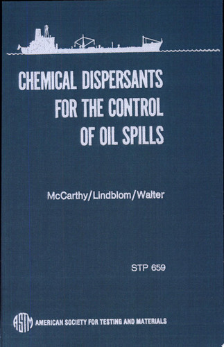 Chemical Dispersants for the Control of Oil Spills