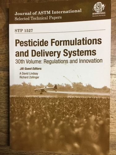 Pesticide Formulations and Delivery Systems 30th Volume, Regulations and Innovations
