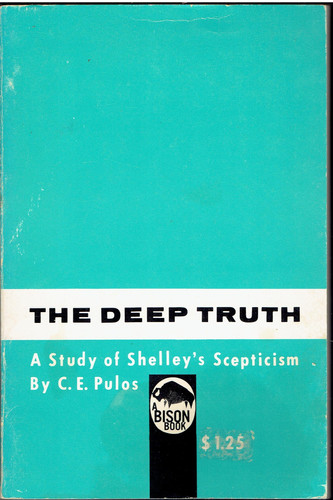 Deep Truth a Study of Shelley's Scepticism