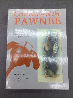 Ceremonies of the Pawnee