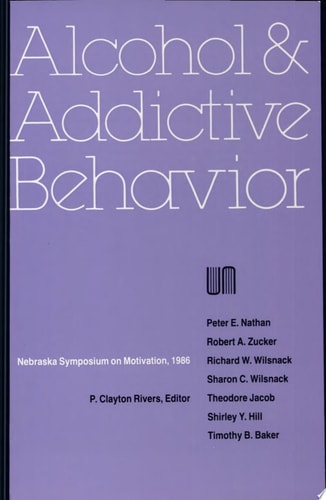 Alcohol and Addictive Behavior