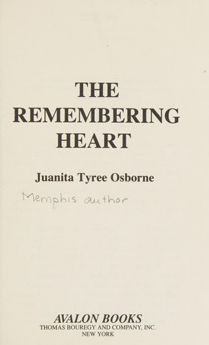 The Remembering Heart