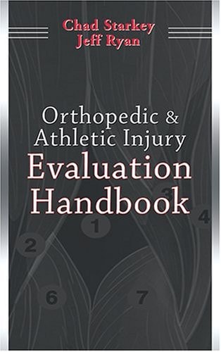 Orthopedic and Athletic Injury Evaluation Handbook