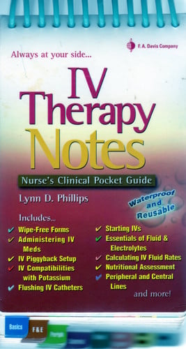 IV Therapy Notes Nurse's Clinical Pocket Guide